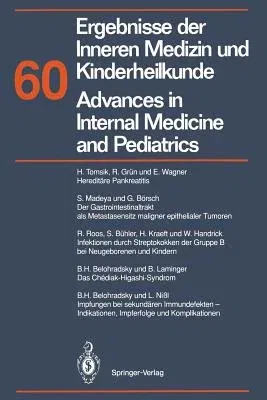 Ergebnisse Der Inneren Medizin Und Kinderheilkunde/Advances in Internal Medicine and Pediatrics (Softcover Reprint of the Original 1st 1992)