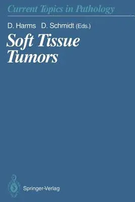 Soft Tissue Tumors (Softcover Reprint of the Original 1st 1995)