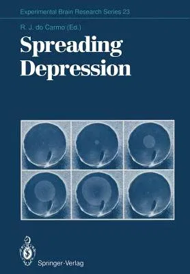 Spreading Depression (Softcover Reprint of the Original 1st 1992)