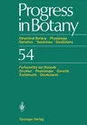 Progress in Botany / Fortschritte Der Botanik: Structural Botany Physiology Genetics Taxonomy Geobotany / Struktur Physiologie Genetik Systematik Geob