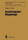 Quasiregular Mappings (Softcover Reprint of the Original 1st 1993)