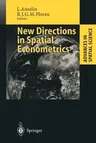 New Directions in Spatial Econometrics (Softcover Reprint of the Original 1st 1995)