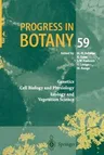 Progress in Botany: Genetics Cell Biology and Physiology Ecology and Vegetation Science (Softcover Reprint of the Original 1st 1998)