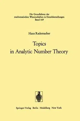 Topics in Analytic Number Theory (Softcover Reprint of the Original 1st 1973)