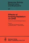 Effects of Ionizing Radiation on DNA: Physical, Chemical and Biological Aspects (Softcover Reprint of the Original 1st 1978)