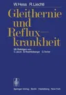 Gleithernie Und Refluxkrankheit (Softcover Reprint of the Original 1st 1978)