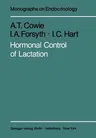 Hormonal Control of Lactation (Softcover Reprint of the Original 1st 1980)