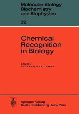 Chemical Recognition in Biology (Softcover Reprint of the Original 1st 1980)