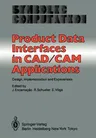 Product Data Interfaces in Cad/CAM Applications: Design, Implementation and Experiences (Softcover Reprint of the Original 1st 1986)