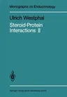 Steroid-Protein Interactions II (Softcover Reprint of the Original 1st 1986)