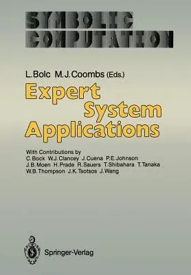 Expert System Applications (Softcover Reprint of the Original 1st 1988)