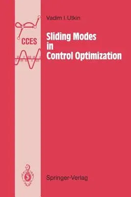 Sliding Modes in Control and Optimization (Softcover Reprint of the Original 1st 1992)