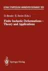 Finite Inelastic Deformations -- Theory and Applications: Iutam Symposium Hannover, Germany 1991 (Softcover Reprint of the Original 1st 1992)