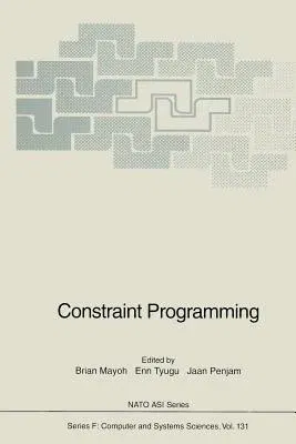 Constraint Programming (Softcover Reprint of the Original 1st 1994)