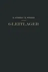 Gleitlager (Softcover Reprint of the Original 1st 1953)