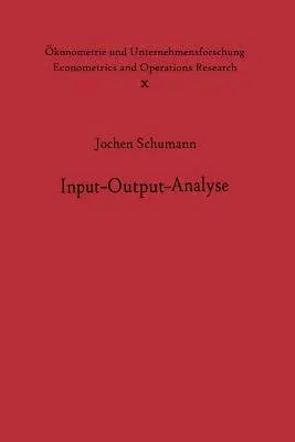 Input-Output-Analyse (Softcover Reprint of the Original 1st 1968)