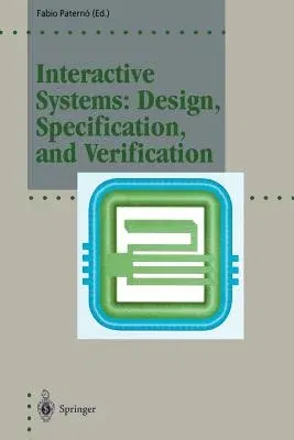 Interactive Systems: Design, Specification, and Verification: 1st Eurographics Workshop, Bocca Di Magra, Italy, June 1994 (Softcover Reprint of the Or