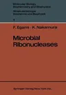 Microbial Ribonucleases (Softcover Reprint of the Original 1st 1969)