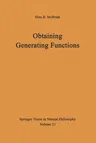 Obtaining Generating Functions (Softcover Reprint of the Original 1st 1971)