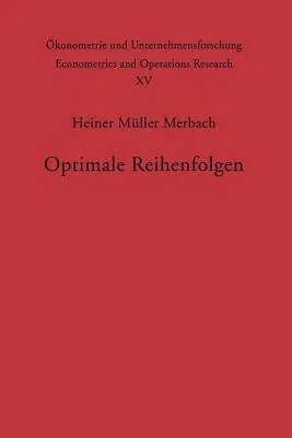 Optimale Reihenfolgen (Softcover Reprint of the Original 1st 1970)