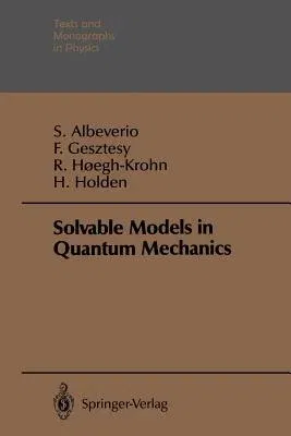 Solvable Models in Quantum Mechanics (Softcover Reprint of the Original 1st 1988)