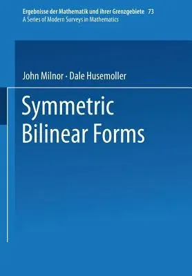 Symmetric Bilinear Forms (1973)