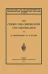 Die Chemie Der Cerebroside Und Phosphatide (1930)