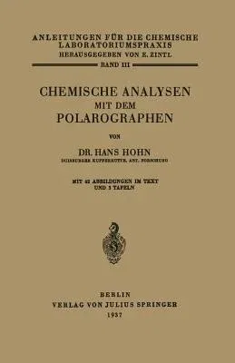 Chemische Analysen Mit Dem Polarographen (1937)