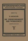 Die Zerspanbarkeit Der Werkstoffe (2. Aufl. 1943)