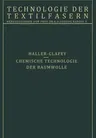 Chemische Technologie Der Baumwolle / Mechanische Hilfsmittel Zur Veredlung Der Baumwolltextilien: 3. Teil (Softcover Reprint of the Original 1st 1928