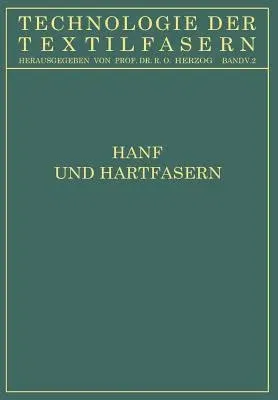 Hanf Und Hartfasern (Softcover Reprint of the Original 1st 1927)