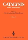 Catalysis: Science and Technology Volume 5 (Softcover Reprint of the Original 1st 1984)