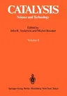 Catalysis: Science and Technology (Softcover Reprint of the Original 1st 1987)