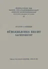 Bürgerliches Recht Sachenrecht (2. Aufl. 1925)