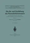 Die Be- Und Entlüftung Des Normalarbeitsraumes: Im Auftrag Des Technischen Ausschusses Der Deutschen Gesellschaft Für Arbeitsschutz (1937)