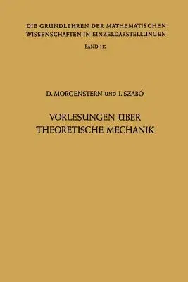 Vorlesungen Über Theoretische Mechanik (Softcover Reprint of the Original 1st 1961)