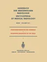 Röntgendiagnostik Des Schädels I / Roentgen Diagnosis of the Skull I (Softcover Reprint of the Original 1st 1963)