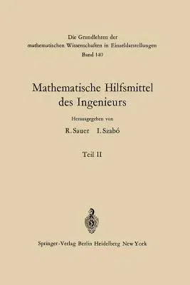 Mathematische Hilfsmittel Des Ingenieurs: Teil II (Softcover Reprint of the Original 1st 1969)