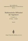 Mathematische Hilfsmittel Des Ingenieurs: Teil II (Softcover Reprint of the Original 1st 1969)