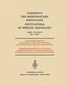 Röntgendiagnostik Der Oberen Speise- Und Atemwege, Der Atemorgane Und Des Mediastinums: Teil 1 / Part 1: Roentgen Diagnosis of the Upper Alimentary Tr