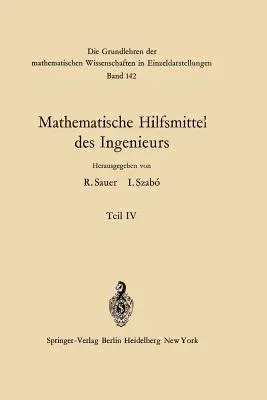 Mathematische Hilfsmittel Des Ingenieurs (Softcover Reprint of the Original 1st 1970)