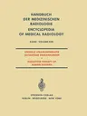 Spezielle Strahlentherapie Gutartiger Erkrankungen / Radiation Therapy of Benign Diseases (Softcover Reprint of the Original 1st 1970)