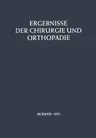 Ergebnisse Der Chirurgie Und Orthopädie (Softcover Reprint of the Original 1st 1971)