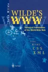 Wilde's WWW: Technical Foundations of the World Wide Web (Softcover Reprint of the Original 1st 1999)