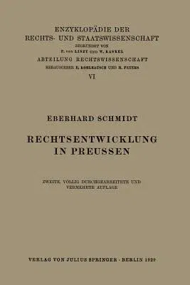 Rechtsentwicklung in Preussen (Softcover Reprint of the Original 2nd 1929)