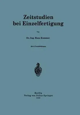 Zeitstudien Bei Einzelfertigung (1926)