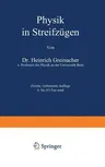 Physik in Streifzügen (2. Aufl. 1939)