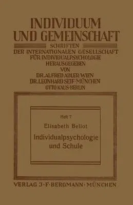 Individualpsychologie Und Schule (1926)