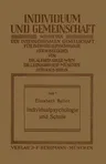 Individualpsychologie Und Schule (1926)