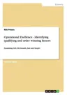 Operational Exellence - Identifying qualifying and order winning factors: Examining Dell, McDonalds, Zare and EasyJet